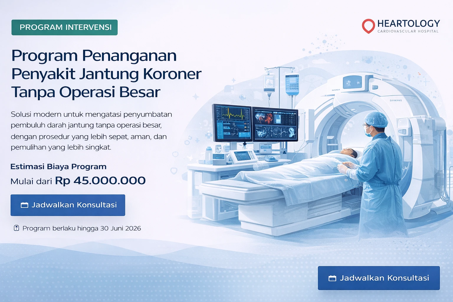Program Intervensi Penyakit Jantung Koroner Tanpa Operasi Besar
