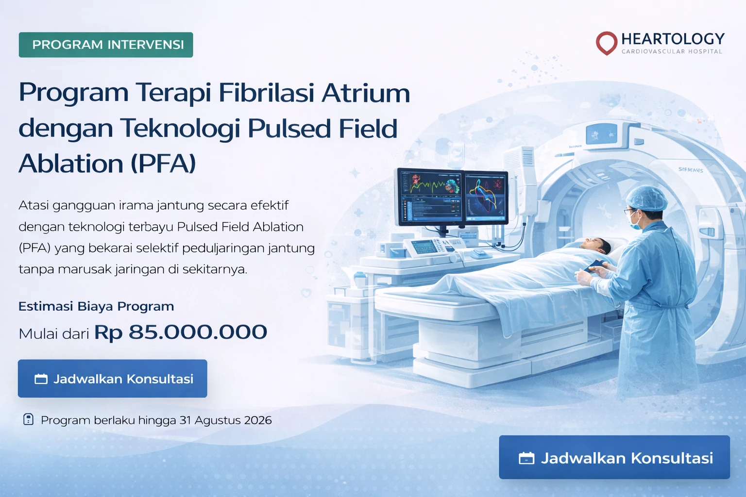 Program Terapi Fibrilasi Atrium dengan Teknologi Pulsed Field Ablation (PFA)