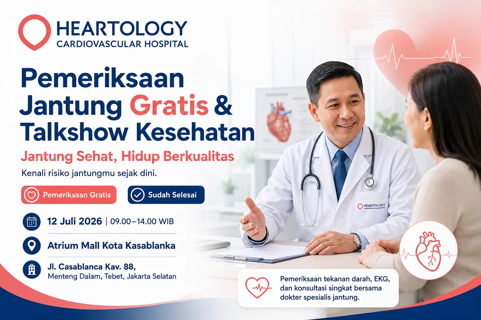 Pemeriksaan Jantung Gratis & Talkshow Kesehatan: Jantung Sehat, Hidup Berkualitas